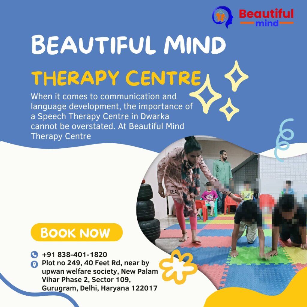 Beautiful Mind Therapy Centre – The Best Speech Therapy Centre in Dwarka